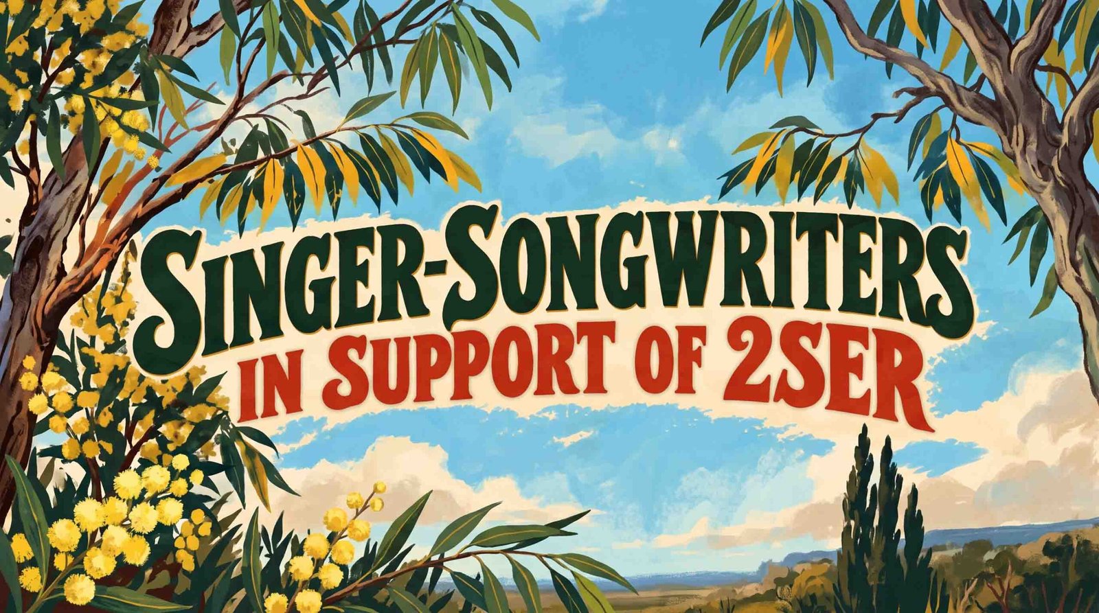 Illustrated poster for 'Singer-Songwriters in Support of 2SER' featuring a performer with an acoustic guitar at Petersham Bowling Club surrounded by native Australian flora, set for Sunday 25 October 2026 from 2 PM – 8 PM.
